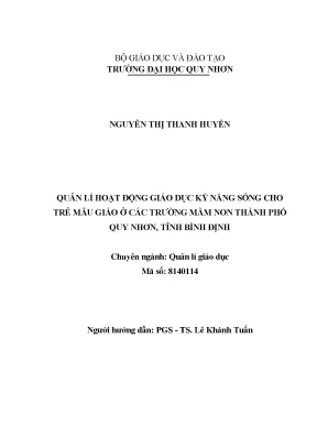Luận văn quản lý hoạt động giáo dục kỹ năng sống cho trẻ mẫu giáo ở các trường mầm non thành phố quy nhơn tỉnh bình định
