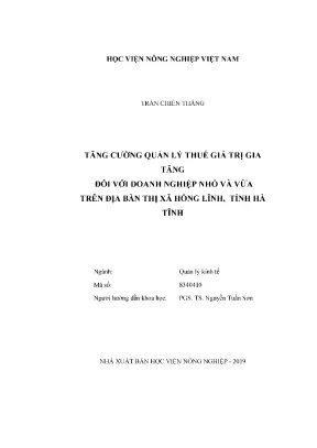 Luận văn thạc sĩ tăng cường quản lý thuế giá trị gia tăng đối với doanh nghiệp nhỏ và vừa trên địa bàn thị xã hồng lĩnh tỉnh hà tĩnh