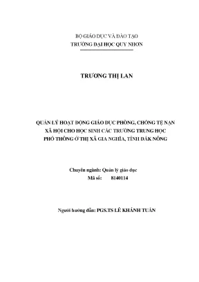 Luận văn quản lý hoạt động giáo dục phòng chống tệ nạn xã hội cho học sinh các trường trung học phổ thông ở thị xã gia nghĩa tỉnh đăk nông
