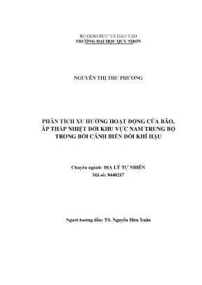 Luận văn phân tích xu hướng hoạt động của bão áp thấp nhiệt đới khu vực nam trung bộ trong bối cảnh biến đổi khí hậu