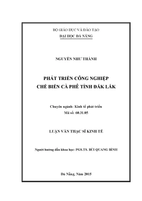Luận văn phát triển công nghiệp chế biến cà phê tỉnh đăk lắk