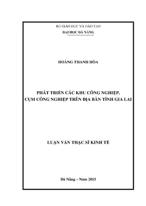 Luận văn phát triển các khu công nghiệp cụm công nghiệp trên địa bàn tỉnh gia lai