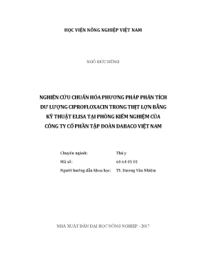 Luận văn nghiên cứu chuẩn hóa phương pháp phân tích dư lượng ciprofloxacin trong thịt lợn bằng kỹ thuật elisa tại phòng kiểm nghiệm của công ty cổ phần tập đoàn dabaco việt nam