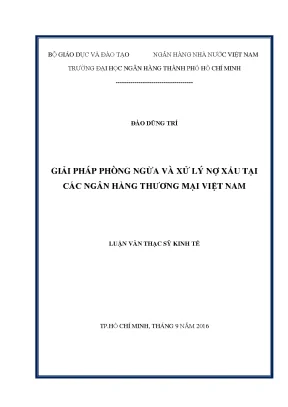 Luận văn giải pháp phòng ngừa và xử lý nợ xấu tại các ngân hàng thương mại việt nam001