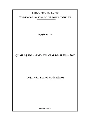 Luận văn thạc sĩ quan hệ nga ucraina giai đoạn 2014 2020vnu lvts10