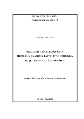Luận văn hoàn thiện công tác quản lý ngân sách nhà nước tại thị trấn đông khê huyện thạch an tỉnh cao bằng