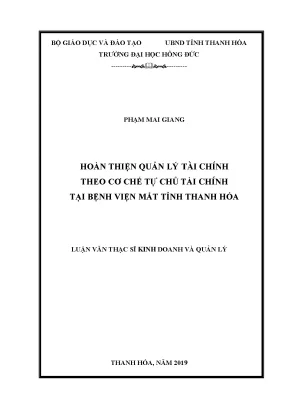 Hoàn thiện quản lý tài chính theo cơ chế tự chủ tài chính tại bệnh viện mắt tỉnh thanh hóa