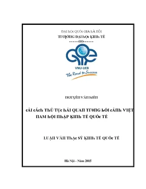 Luận văn cải cách thủ tục hải quan trong bối cảnh việt nam hội nhập kinh tế quốc tế