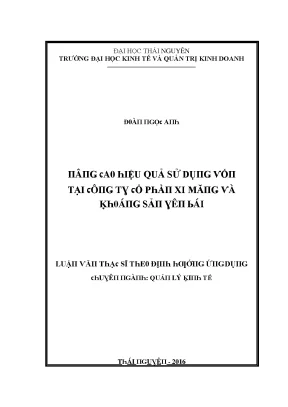 Luận văn nâng cao hiệu quả sử dụng vốn tại công ty cổ phần xi măng và khoáng sản yên bái