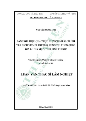 Đánh giá hiệu quả thực hiện chính sách chi trả dịch vụ môi trường rừng tại vườn quốc gia bù gia mập tỉnh bình phước