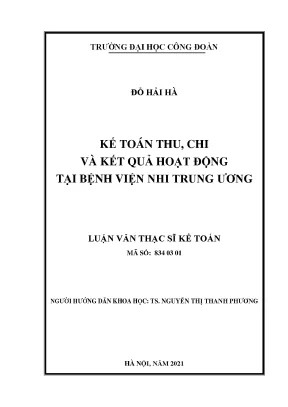 Luận văn kế toán thu chi và kết quả hoạt động tại bệnh viện nhi trung ương