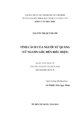Tính cách của người xứ quảng từ nguồn gốc đến biểu hiện
