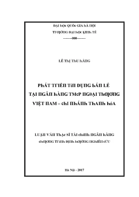 Luận văn hát triển tín dụng bán lẻ tại ngân hàng tmcp ngoại thương việt nam chi nhánh thanh hóa