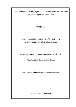 Nâng cao chất lượng nguồn nhân lực tại cục hải quan tỉnh thanh hóa