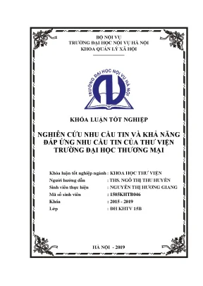 Luận văn nghiên cứu nhu cầu tin và khả năng đáp ứng nhu cầu tin của thư viện trường đại học thương mại