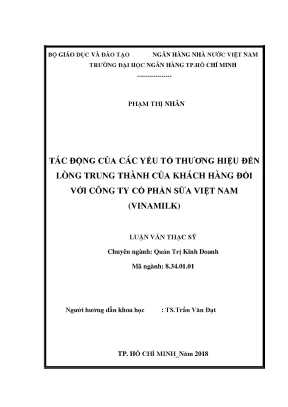Luận văn tác động của các yếu tố thương hiệu đến lòng trung thành của khách hàng đối với công ty cổ phần sữa việt nam vinamilk