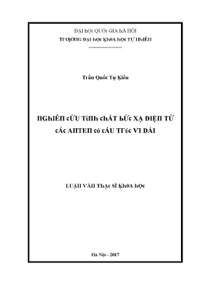 Luận văn thạc sĩ nghiên cứu tính chất bức xạ điện từ các anten có cấu trúc vi dải vnu lvts08w