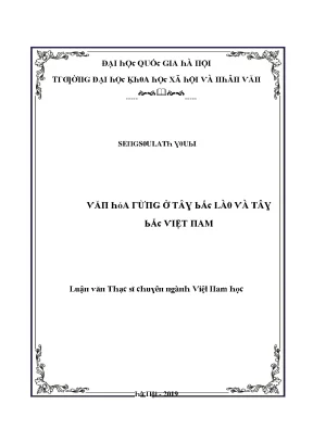 Luận văn thạc sĩ văn hóa rừng ở tây bắc lào và tây bắc việt nam