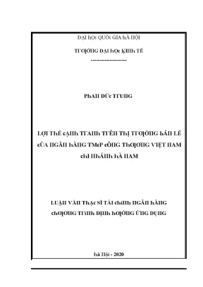 Luận văn lợi thế cạnh tranh trên thị trường bán lẻ của ngân hàng tmcp công thương việt nam chi nhánh hà nam