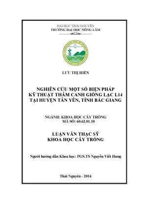 Luận văn nghiên cứu một số biện pháp kỹ thuật thâm canh giống lạc l14 tại huyện tân yên tỉnh bắc giang
