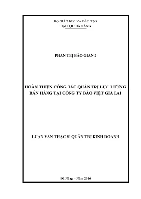 Luận văn hoàn thiện công tác quản trị lực lượng bán hàng tại công ty bảo việt gia lai