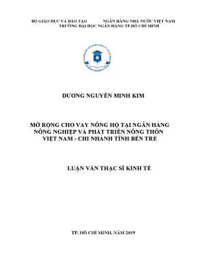 Luận văn mở rộng cho vay nông hộ tại ngân hàng nông nghiệp và phát triển nông thôn việt nam chi nhánh tỉnh bến tre