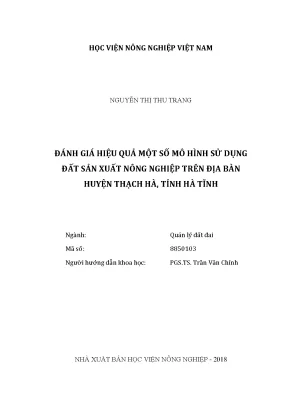 Luận văn đánh giá hiệu quả một số mô hình sử dụng đất sản xuất nông nghiệp trên địa bàn huyện thạch hà tỉnh hà tĩnh