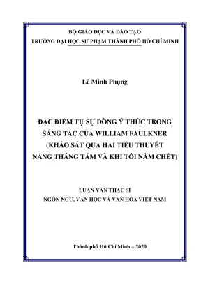 Luận văn đặc điểm tự sự dòng ý thức trong sáng tác của william faulkner