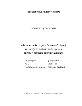 Luận văn nâng cao chất lượng của đội ngũ cán bộ do huyện ủy quản lý trên địa bàn huyện phú xuyên thành phố hà nội