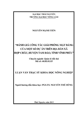 Luận văn đánh giá công tác bồi thường giải phóng mặt bằng tại một số dự án trên địa bàn xã hợp châu huyện tam đảo tỉnh vĩnh phúc