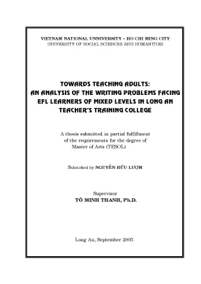 Towards teaching adults an analysis of the writing problems facing efl learners of mixed levels in long an teachers tranining college