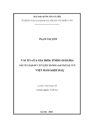 Luận văn thạc sĩ vai trò của gia đình trong giáo dục giá trị đạo đức truyền thống cho thế hệ trẻ việt nam hiện nay