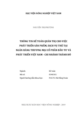 Luận văn thông tin kế toán quản trị cho việc phát triển sản phẩm dịch vụ thẻ tại ngân hàng thương mại cổ phần đầu tư và phát triển việt nam chi nhánh thành đô