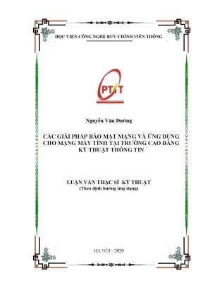 Luận văn các giải pháp bảo mật mạng và ứng dụng cho mạng máy tính tại trường cao đẳng kỹ thuật thông tin