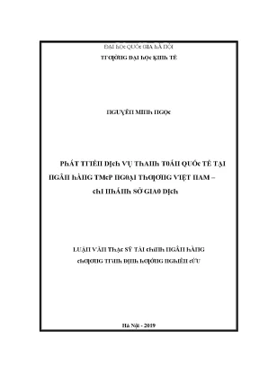 Luận văn phát triển dịch vụ thanh toán quốc tế tại ngân hàng tmcp ngoại thương chi nhánh sở giao dịch