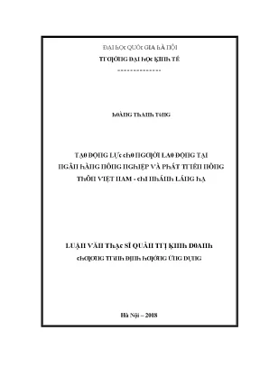 Luận văn ạo động lực làm việc cho người lao động tại ngân hàng nông nghiệp và phát triển nông thôn việt nam chi nhánh láng hạ