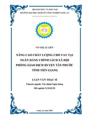 Luận văn nâng cao chất lượng cho vay tại ngân hàng chính sách xã hội phòng giao dịch huyện tân phước tỉnh tiền giang
