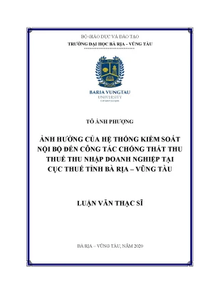 Luận văn ảnh hưởng của hệ thống kiểm soát nội bộ đến công tác chống thất thu thuế thu nhập doanh nghiệp tại cục thuế tỉnh bà rịa vũng tàu