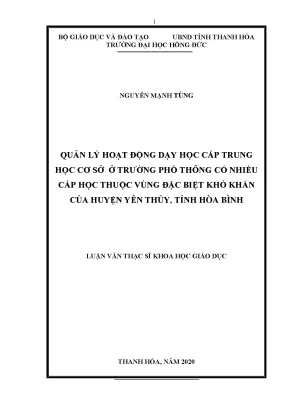 Quản lý hoạt động dạy học cấp trung học cơ sở ở trường phổ thông có nhiều cấp học thuộc vùng đặc biệt khó khăn của huyện yên thủy tỉnh hòa bình