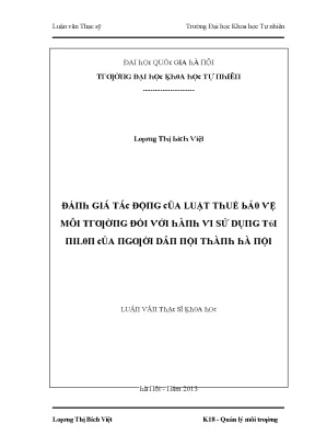 Luận văn thạc sĩ đánh giá tác động của luật thuế bảo vệ môi trường đối với hành vi sử dụng túi nilon của người dân nội thành hà nội vnu lvts004