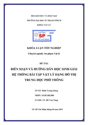 Luận văn biên soạn và hướng dẫn học sinh giải hệ thống bài tập vật lý dạng đồ thị trung học phổ thông