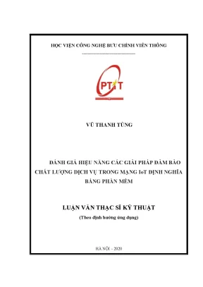 Luận văn đánh giá hiệu năng các giải pháp đảm bảo chất lượng dịch vụ trong mạng iot định nghĩa bằng phần mềm