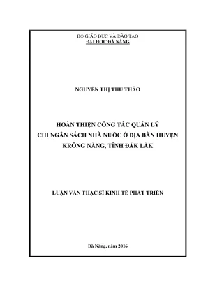 Luận văn hoàn thiện công tác quản lý chi ngân sách nhà nước ở địa bàn huyện krông năng tỉnh đắk lắk