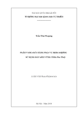 Luận văn thạc sĩ phân vùng chức năng phục vụ định hướng sử dụng đất bền vững tỉnh phú thọ vnu lvts08w