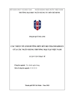 Luận văn thạc sĩ các nhân tố ảnh hưởng đến rủi ro thanh khoản của các ngân hàng thương mại tại việt nam