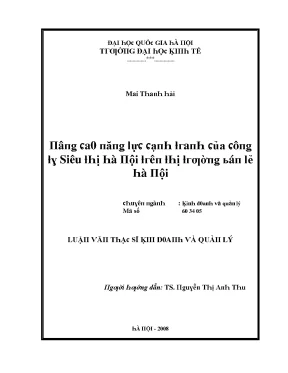 Luận văn nâng cao năng lực cạnh tranh của công ty siêu thị hà nội trên thị trường bán lẻ hà nội