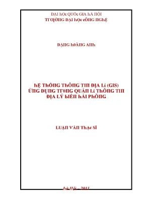 Luận văn hệ thống thông tin địa lý gis ứng dụng trong quản lý thông tin địa lý biển hải phòng