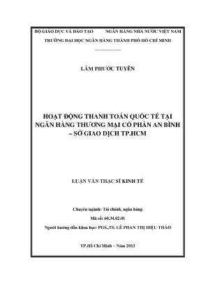 Luận văn hoạt động thanh toán quốc tế tại ngân hàng thương mại cổ phần an bình sở giao dịch tp hcm