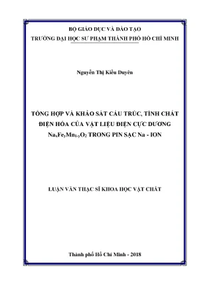 Luận văn tổng hợp và khảo sát cấu trúc tính chất điện hóa của vật liệu điện cực dương naxfeymn1 yo2 trong pin sạc na ion