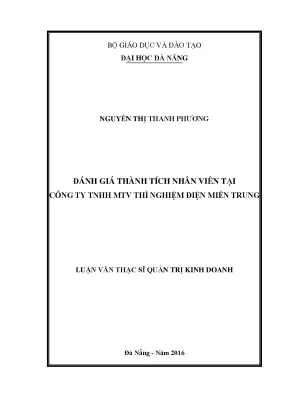 Luận văn đánh giá thành tích nhân viên tại công ty tnhh mtv thí nghiệm điện miền trung